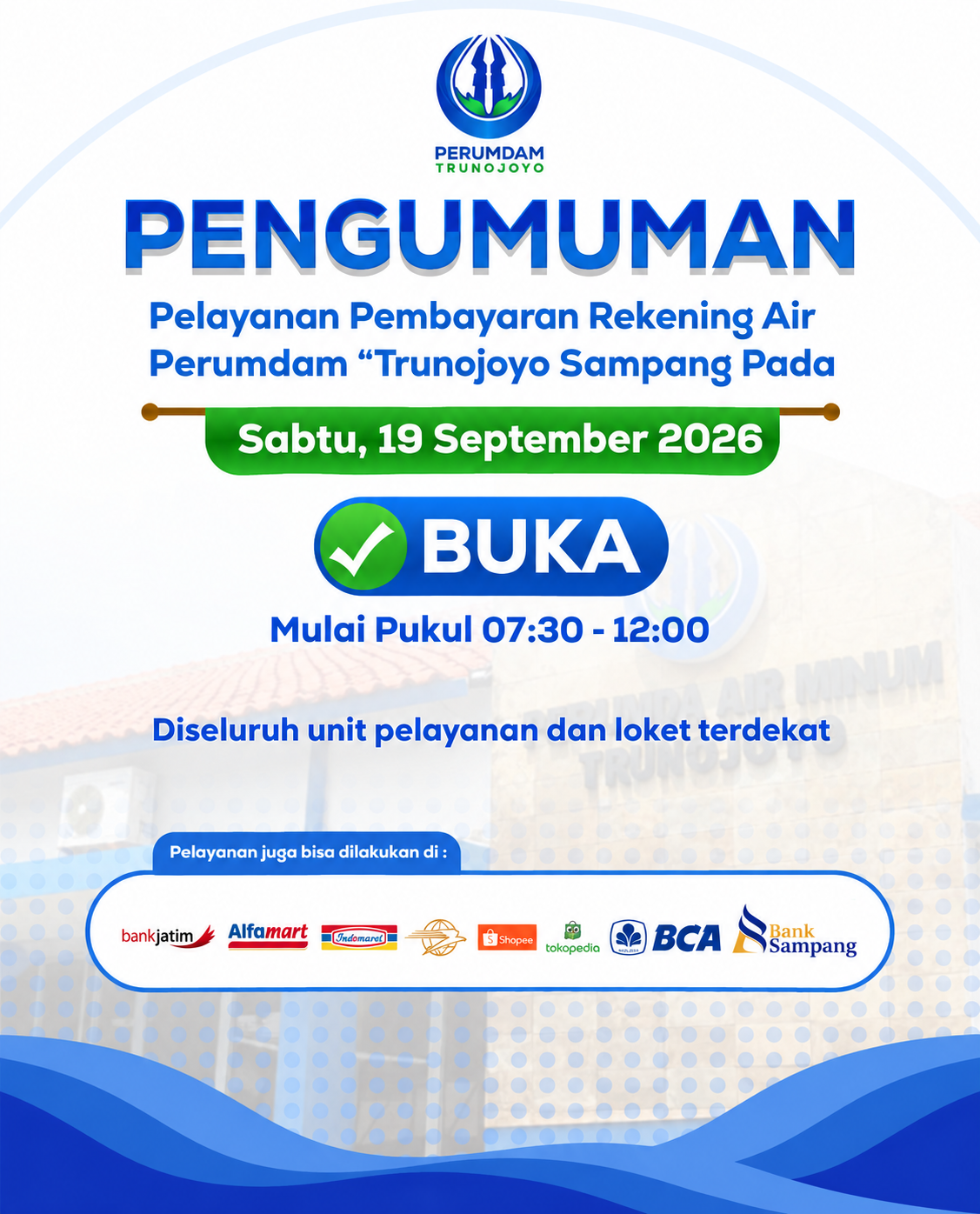 Pengumuman Pelayanan Pembayaran Rekening Air Pada Hari Sabtu 19 September 2026 "BUKA"